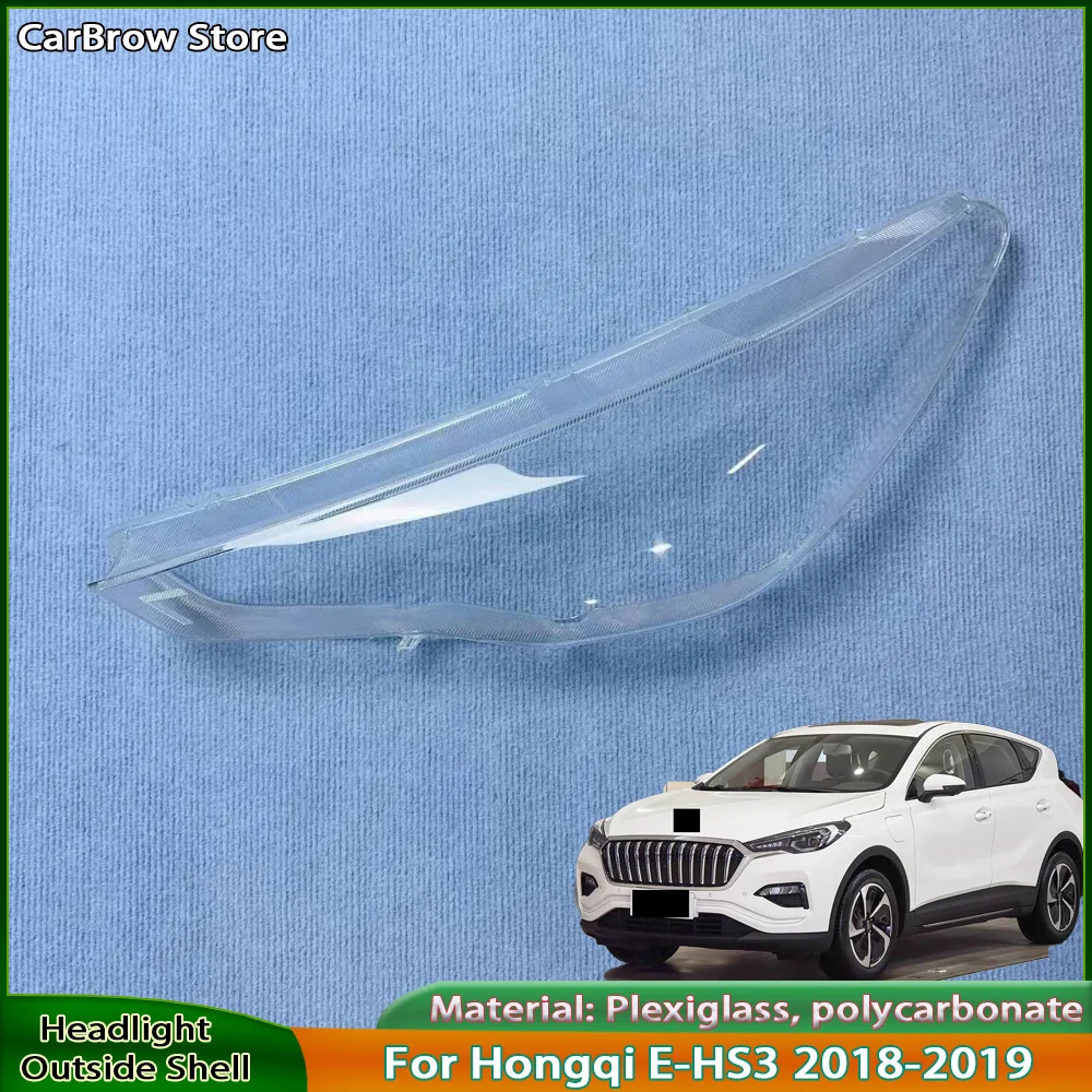 

Headlamp Lamp Shell Transparent Lampshade Lens Plexiglass For Hongqi E-HS3 2018-2019 Front Headlight Cover