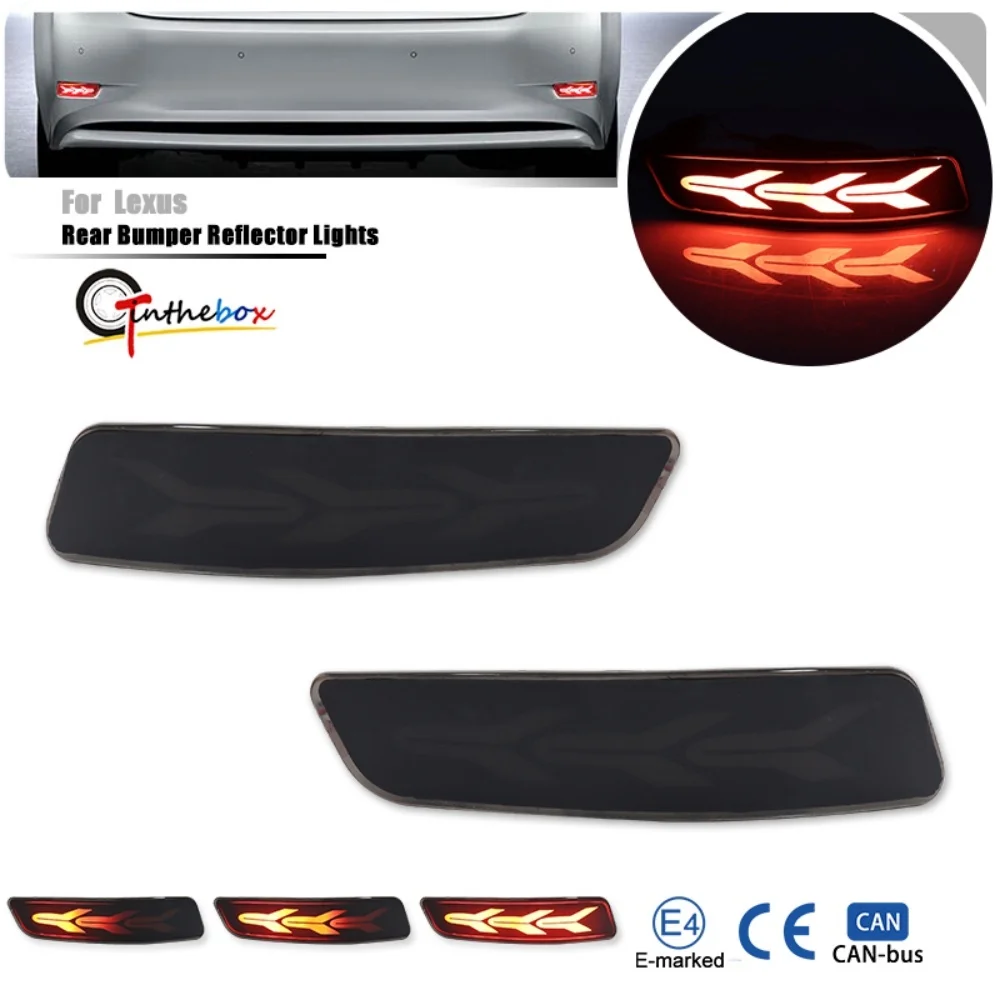 

Rear Bumper Reflectors LED Lights For Toyota Corolla For Lexus ES 350 300h GS 200t 350 450h F Tail/Brake Light Turn Signal Light