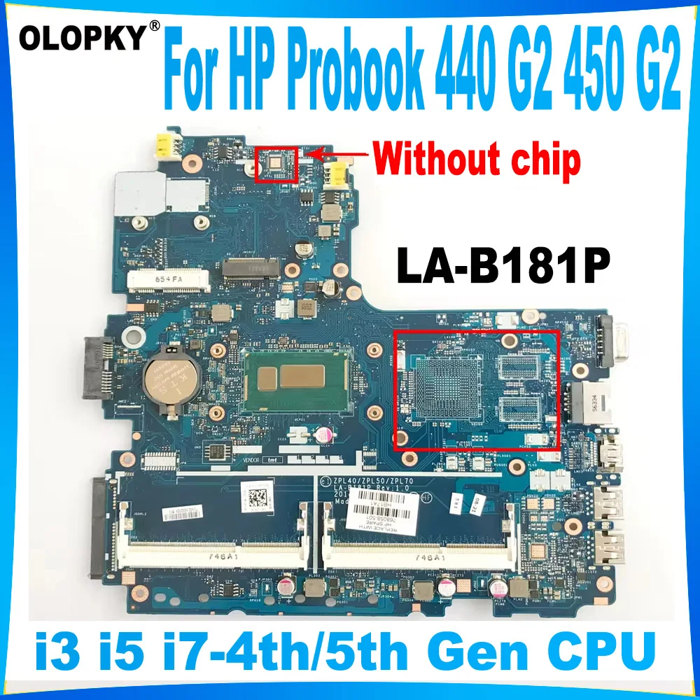 

LA-B181P Mainboard for HP Probook 440 G2 450 G2 laptop motherboard 799552-001 799552-501 with i3 i5 i7-4th/5th Gen CPU UMA DDR3