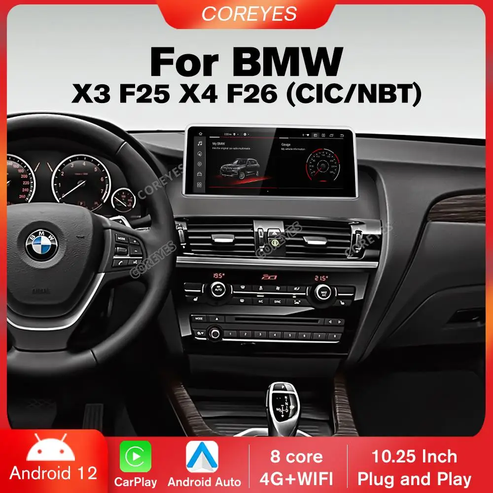 

COREYES 10.25'' 8+256G For BMW X3 X4 F25 F26 CIC NBT Car Radio Android12 Carplay Android Auto Autoradio Stereo Multimedia Player