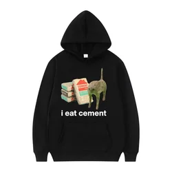 I Eat Cement Cursed Cat Funny Meme Hoodies Men Women's Fashion Humor Cozy Sweatshirt Male Autumn/Winter Fleece Hoodie Streetwear