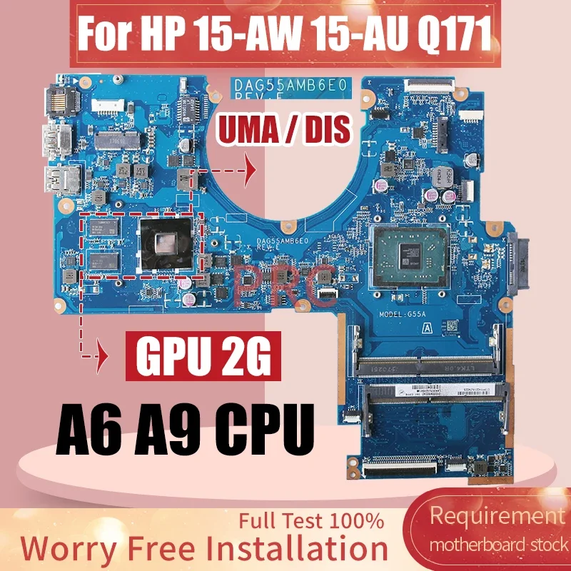 DAG55AMB6E0 For HP 15-AW 15-AU Q171 Laptop Motherboard A9-AM9410 A6-9210 GPU 2G 856270-601 Notebook Mainboard