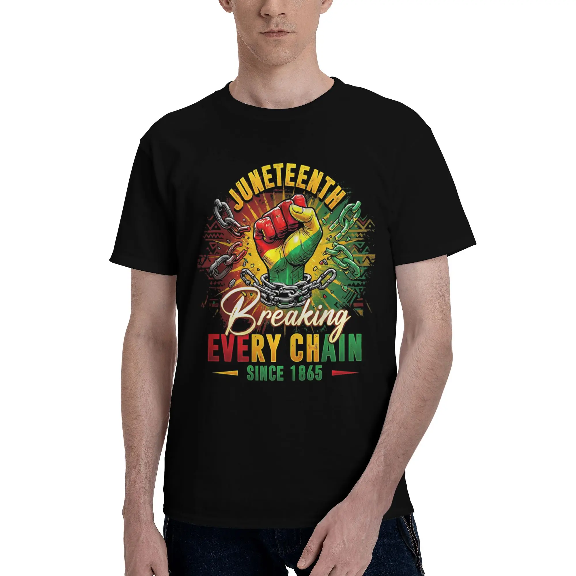 Juneteenth Breaking Every Chain Since 1865 Black History  Graphic Funny 100% Cotton T-Shirt 1865 Tees Tops For Men