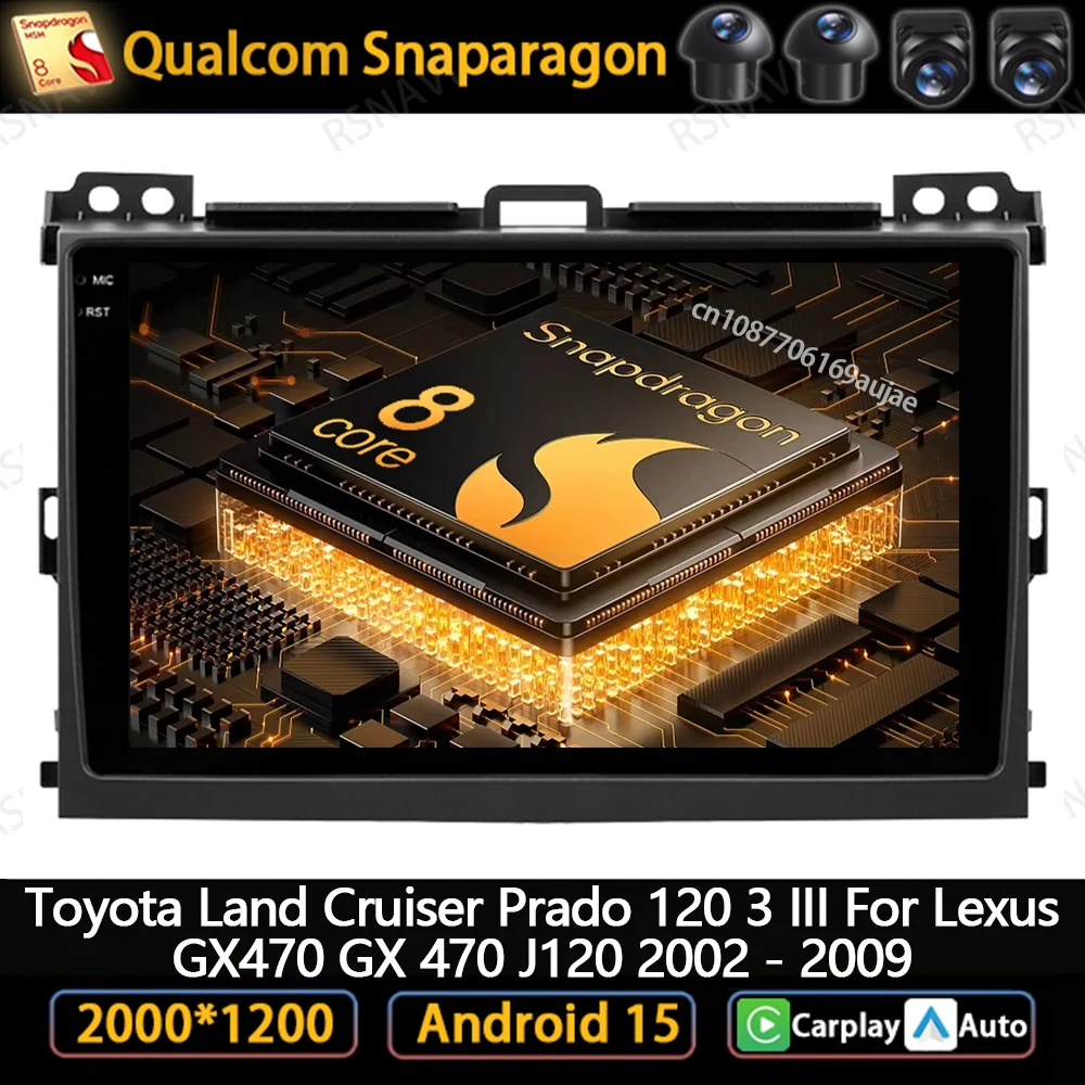 Android 15 Car Radio For Toyota Land Cruiser Prado 120 3 III For Lexus GX470 GX 470 J120 2002 - 2009 QLED Navigation Qualcomm BT