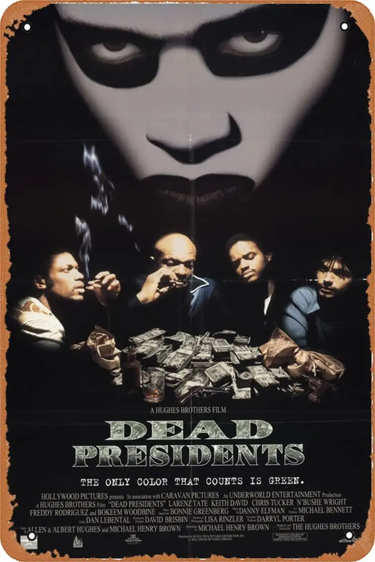 Metal Tin Sign 8 X 12 Inch - Dead Presidents (#2 of 2) 1995 Movie - Poster Metal Plaque Cafe, Bar, Home Wall Decor