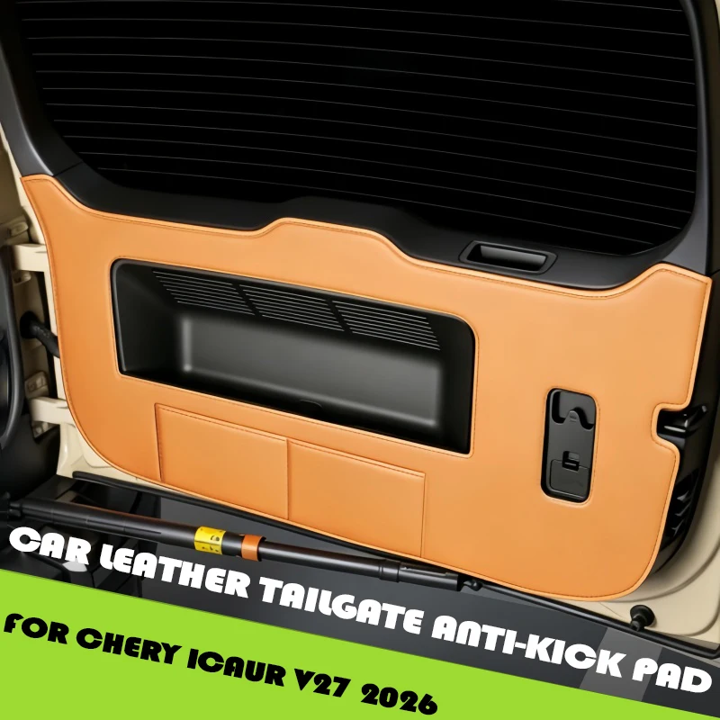

Car Leather Tailgate Anti-kick Pad Fit for Chery ICAUR V27 2026 Modified Car Tailgate Anti-scratch and Anti-rub Protective Pad
