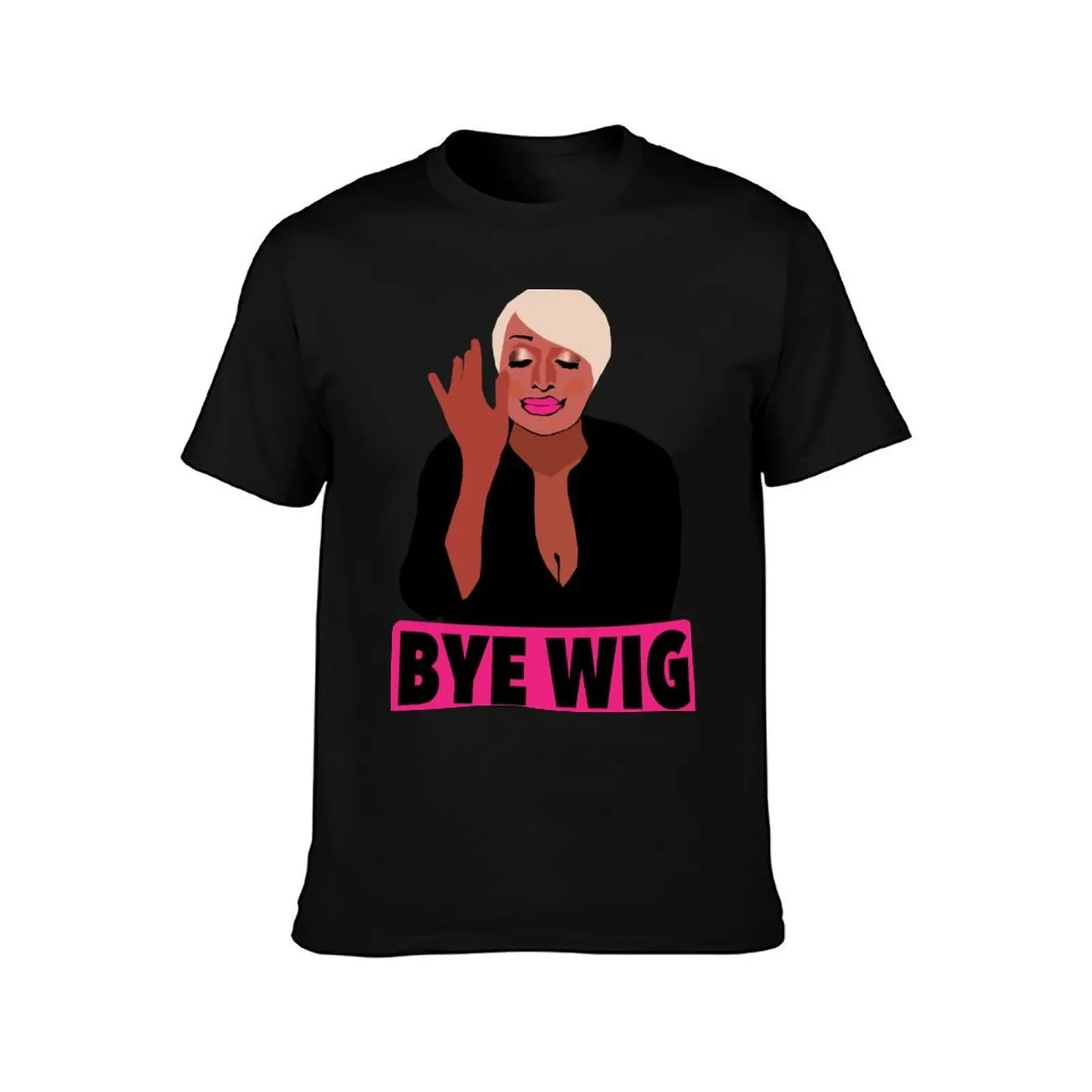 NENE LEAKES|Bye Wig|RHOA(Real Housewives of Atlanta) T-Shirt, Summer Casual Cotton Tee, Oversized Streetwear Tops, 100% Cotton