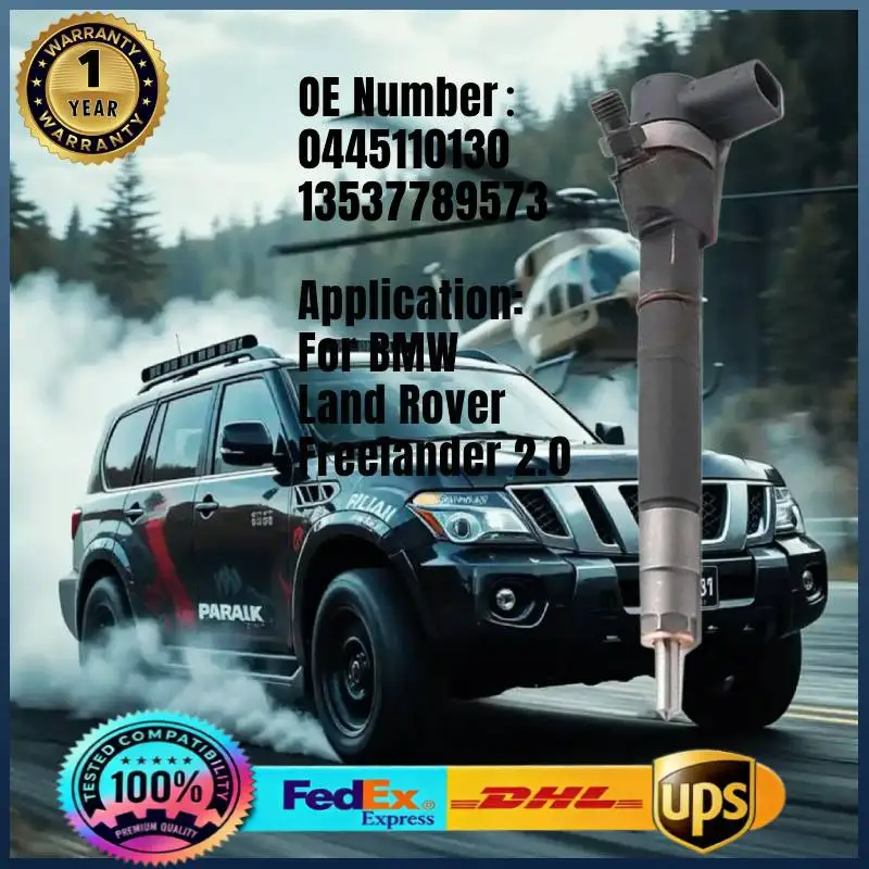 

0445110130 13537789573 Common Rail Fuel Injector for BMW Land Rover Freelander 2.0 Td4