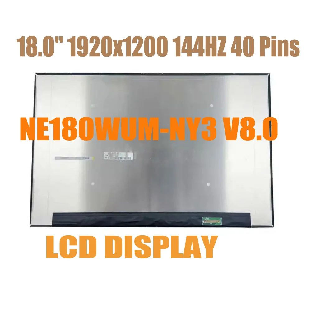 Wholesale NE180WUM-NY3 V8.0 1920x1200 144HZ 40 Pins 18.0