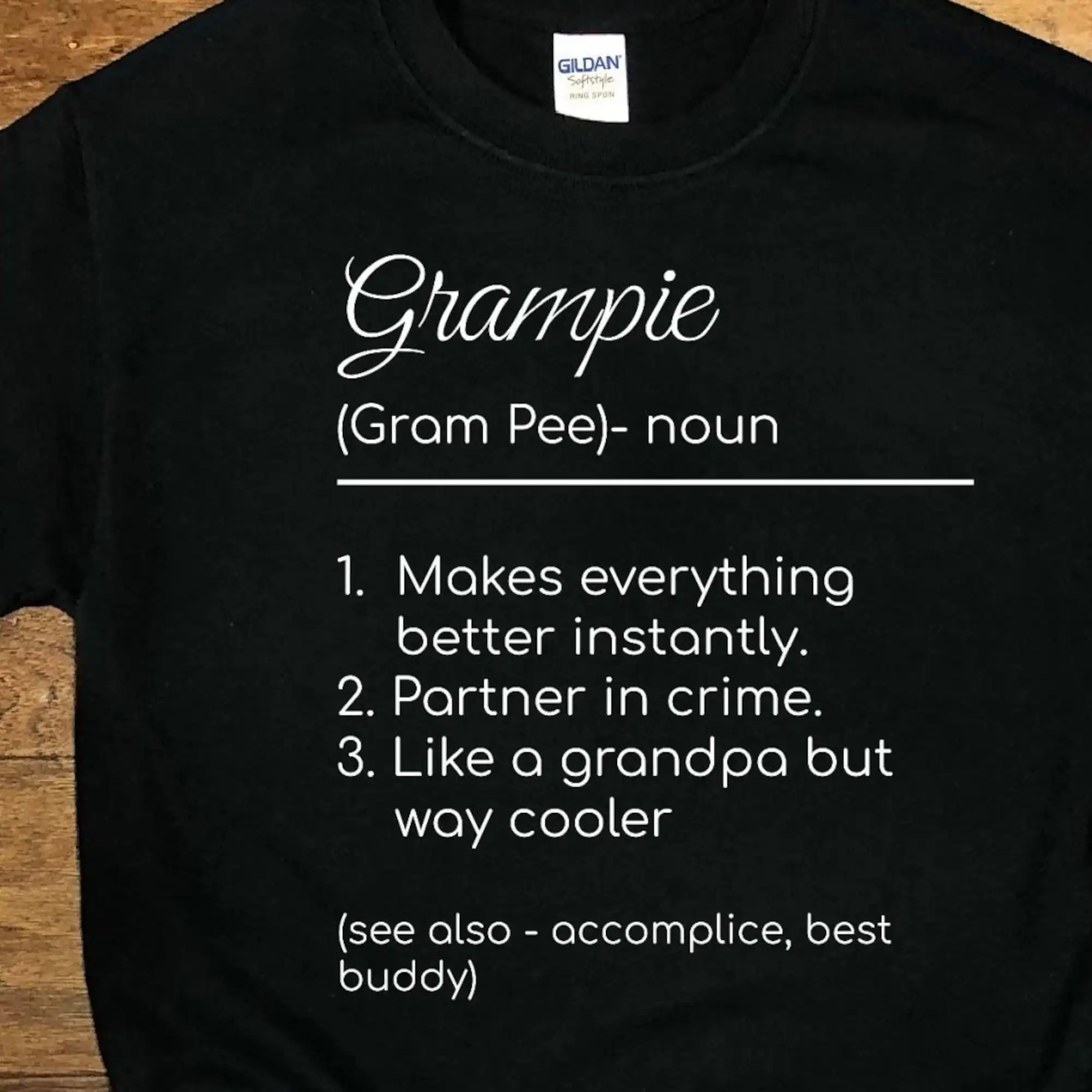 Grampie T Shirt Gifts From Grandchildren Best Ever Under 30 Grampy Stuff Grandkids