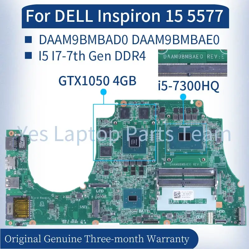 DAAM9BMBAD0 DAAM9BMBAE0 For DELL Inspiron 15 5577 Laptop Mainboard i5-7300HQ I7-7700HQ GTX1050 4GB Notebook Motherboard 100％Test