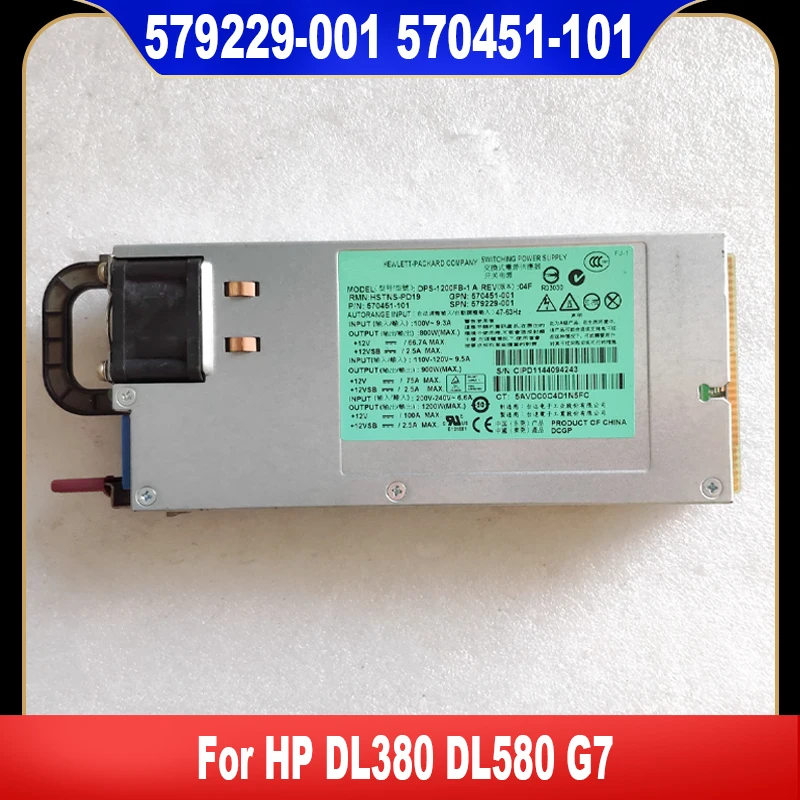 Original For HP DL380 DL580 G7 1200W Server Power Supply HSTNS-PD19 570451-101 579229-001 570451-001 DPS-1200FB-1 A High Quality