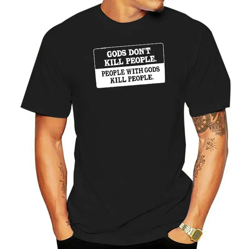 

Gods Kill people Atheist t-shirt Tee anti religion science evolution Guns