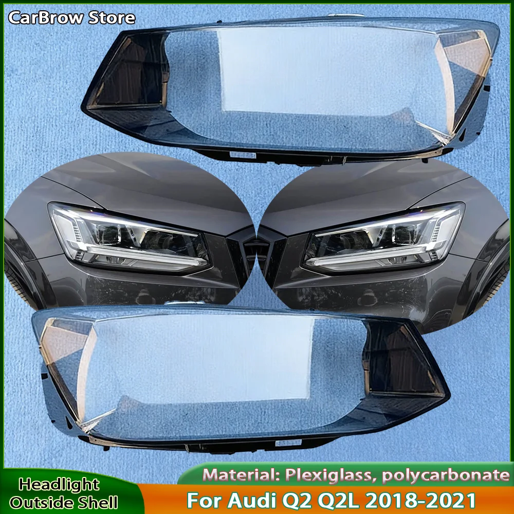 

Front Headlamps Cover Lamp Lens Transparent Lampshade For Audi Q2 Q2L 2018 2019 2020 2021 Headlight Shell Masks Plexiglass