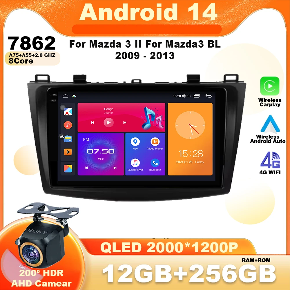 

Android 14 Car Radio For Mazda 3 II For Mazda3 BL 2009 - 2013 Multimedia Video Player Navigation GPS 4G Stereo Wireless Carplay