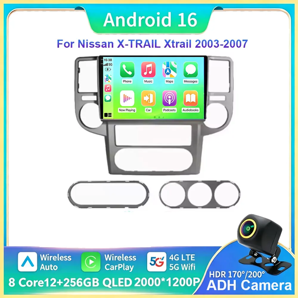 Android 16 For Nissan X-TRAIL Xtrail 2003 2004 2005 2006-2007 Car Radio Multimedia Video Player Carplay GPS Autoradio Wifi BT