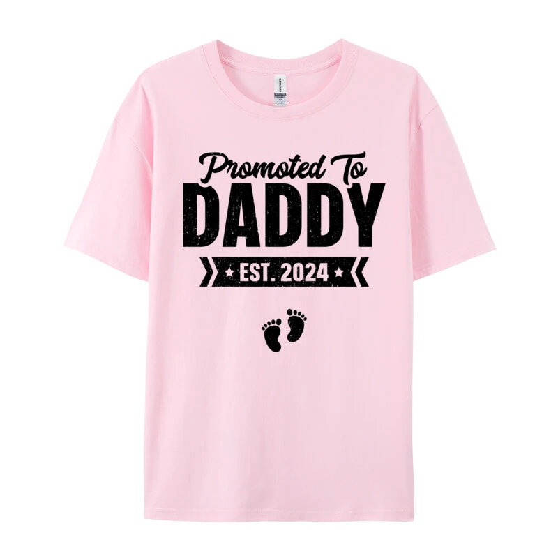 Men T-Shirt Promoted To Daddy Est. 2024 Hip Hop 3D Printed T-Shirt Cool Top Tees Discount Free Shipping