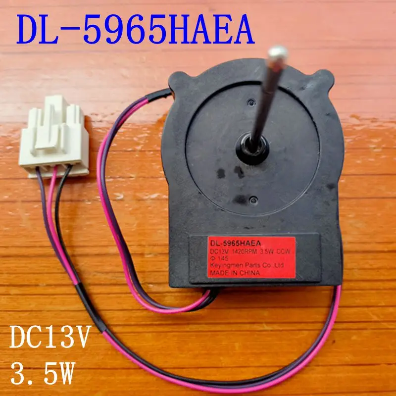 

For Haier refrigerator fan motor Refrigeration fan motor DL-5965HAEA DL-5985HAEA DC13V