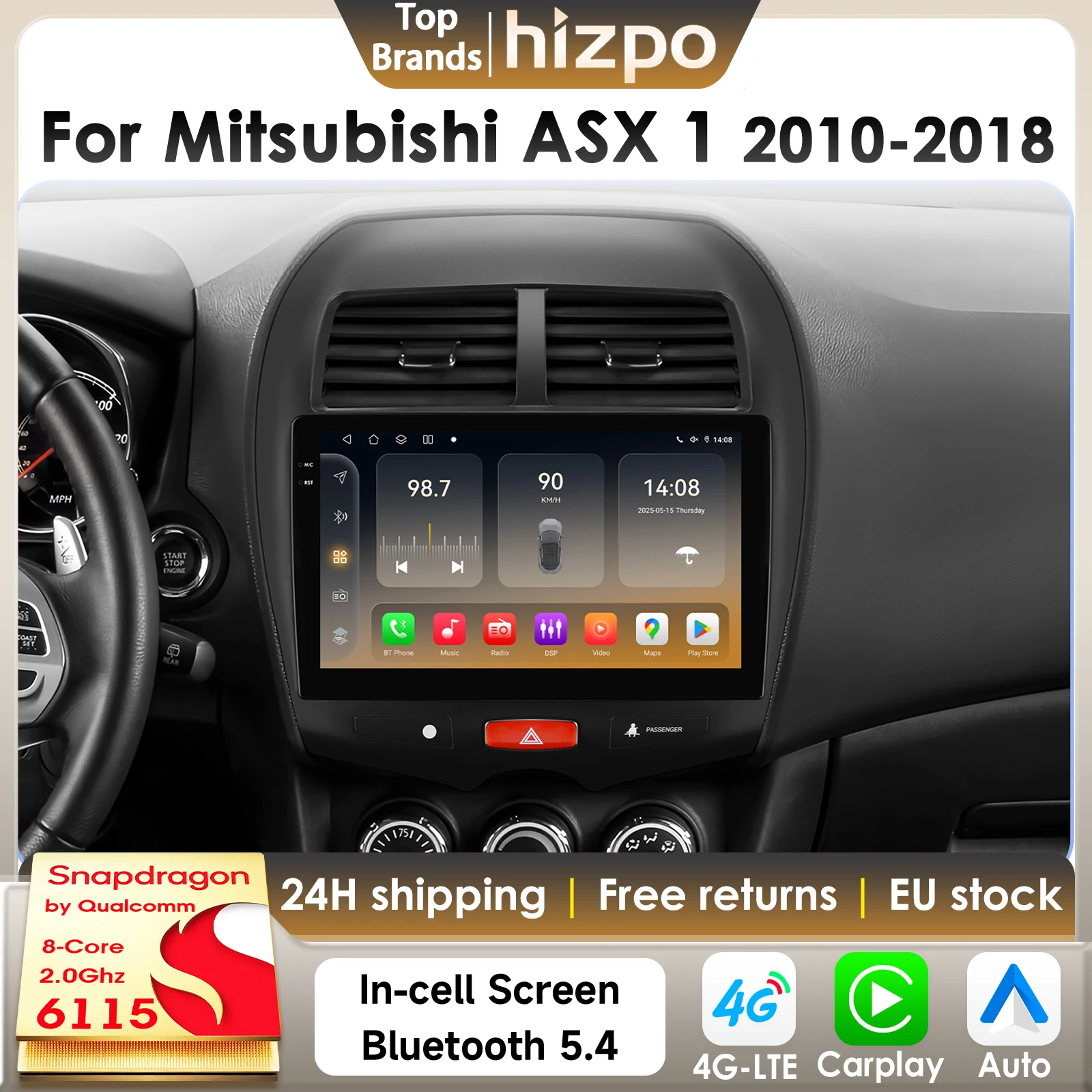 Hizpo 8Core Android 14 Intelligentes Autoradio für Mitsubishi ASX 1 2010 - 2018 Multimedia CarPlay Player GPS mit Snapdragon 6115