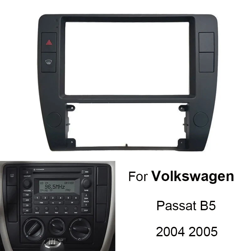 

Автомобильная радиоустановка Fascia Для VOLKSWAGEN VW PASSAT B5 2004 2005, автомобильная стереосистема, установка панели приборной панели, монтажная рамка, комплект, рамка