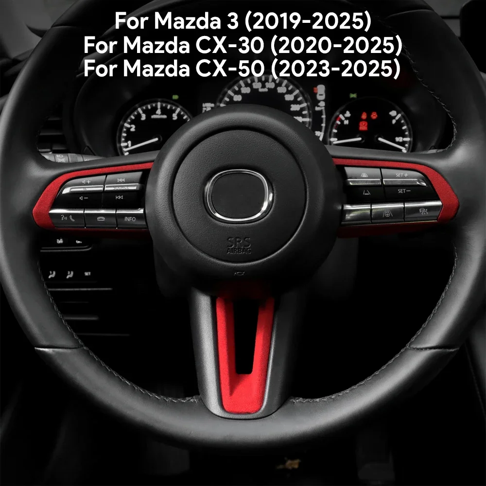 Top Suede Trim LHD RHD Sticker For Mazda 3 Axela BP 2019-2024 2025 CX30 CX-30 2020-2025 CX50 CX-50 2023-2025 Car Steering Wheel view 2