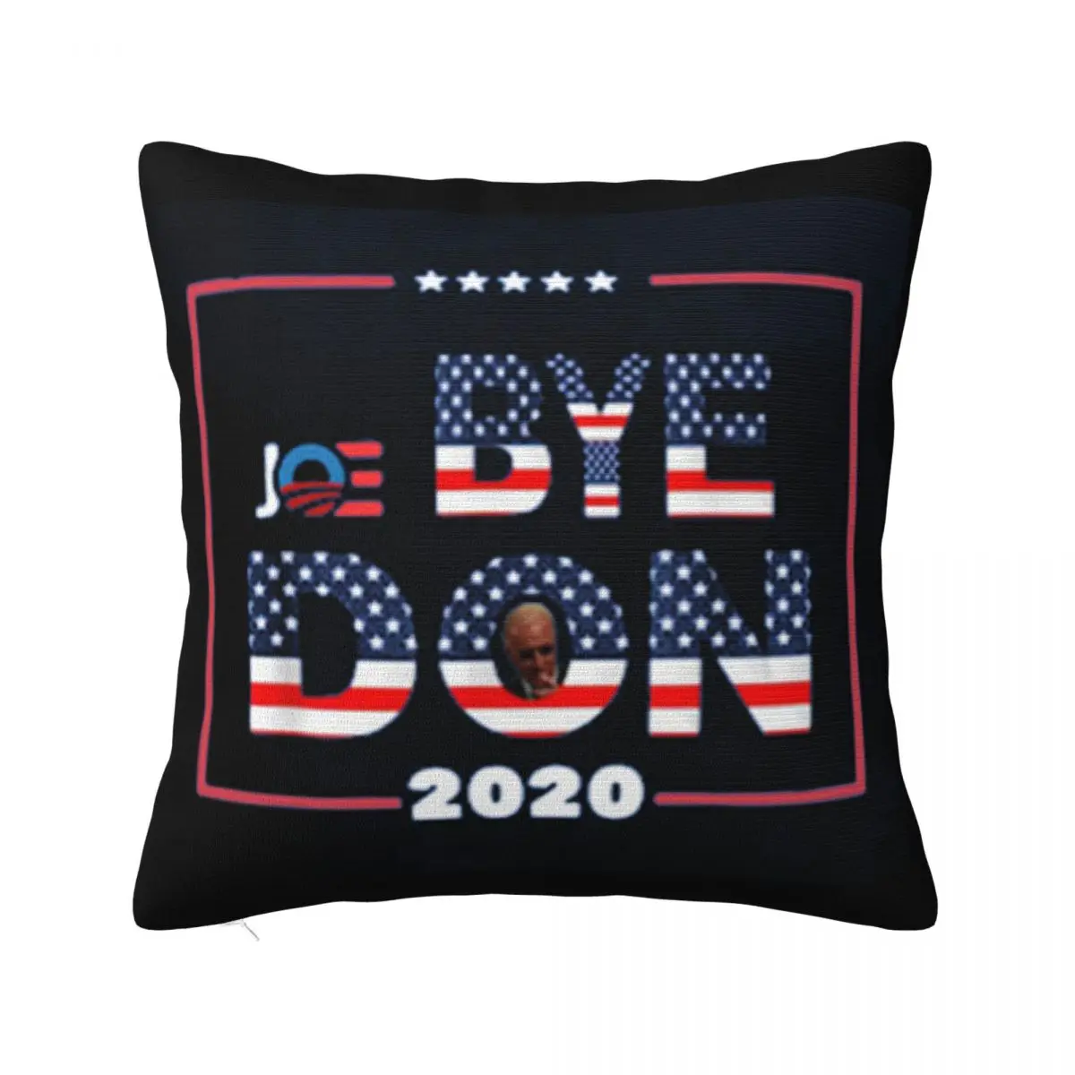 Funny Bye Don Anti Trump Joe Biden 2020 New Winter Breathable Formal Movie Popular Style High Quanlity Natural Pillow Case