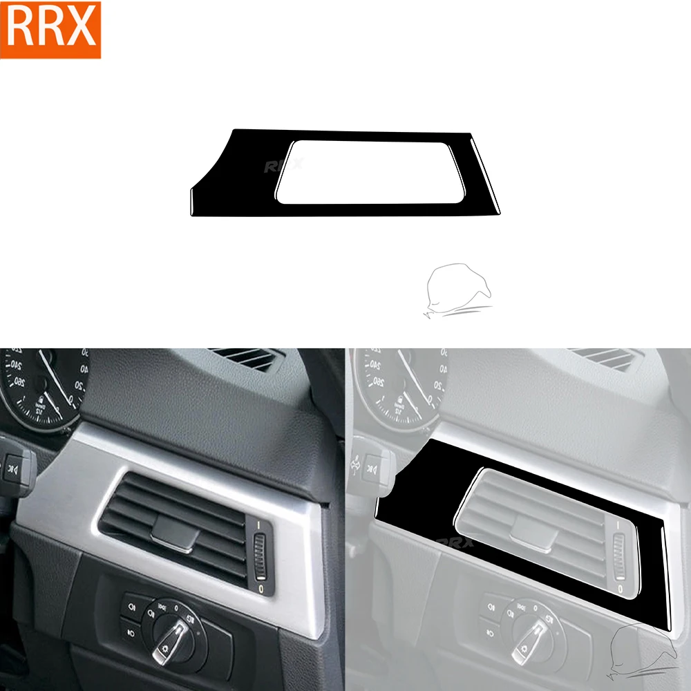 For BMW 3 Series E90 2006 2007 2008 Driver Side Air Conditioner Vent Outlet Cover Trim  Piano Black ABS Sticker Car Accessories