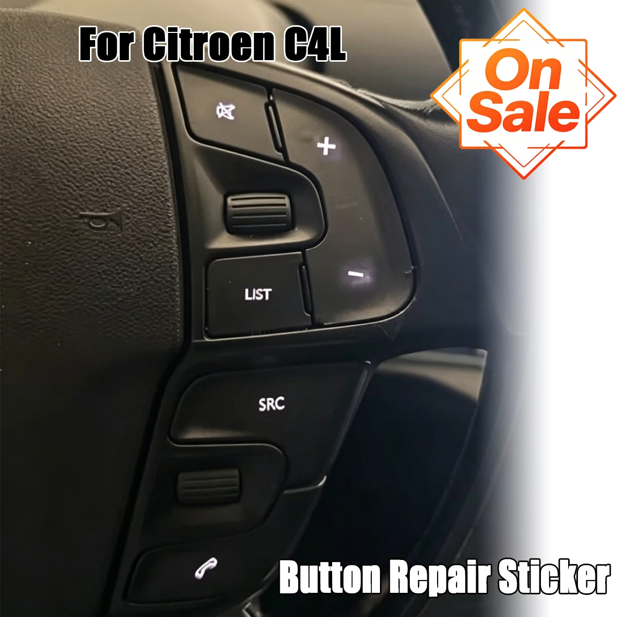 Steering Wheel Button Sticker Repair Decal For Citroen C4L , Worn Switch Cover Trim, Interior Accessory