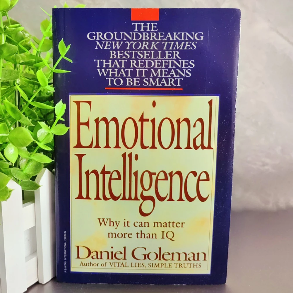 Emotional Intelligence By Goleman Why EQ Is More Important Than IQ Psychological Motivational Personal Growth Books