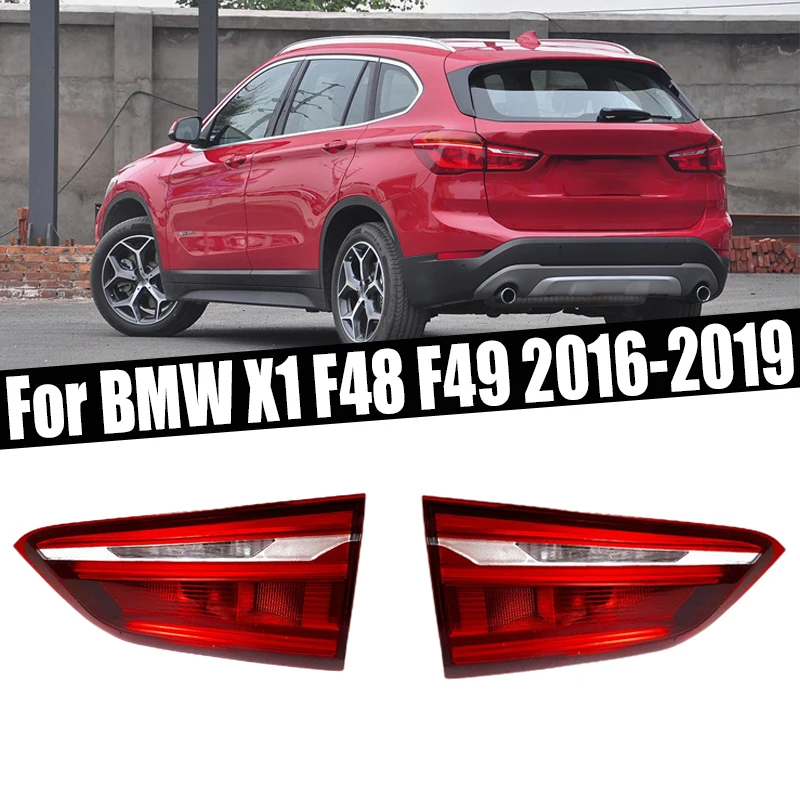 

Автомобильные аксессуары для BMW X1 F48 F49 2016-2019, светодиодный задний фонарь в сборе, сигнальная лампа 63217350697 63217350698 1 пара левый/правый