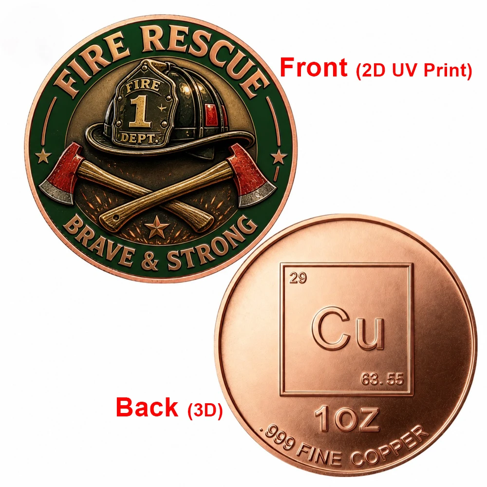 1pc Fire Rescue Brave & Strong Firefighter 1OZ Pure Copper Challenge Coin UV Print Fireman Helmet & Cross Axes Medal Collection
