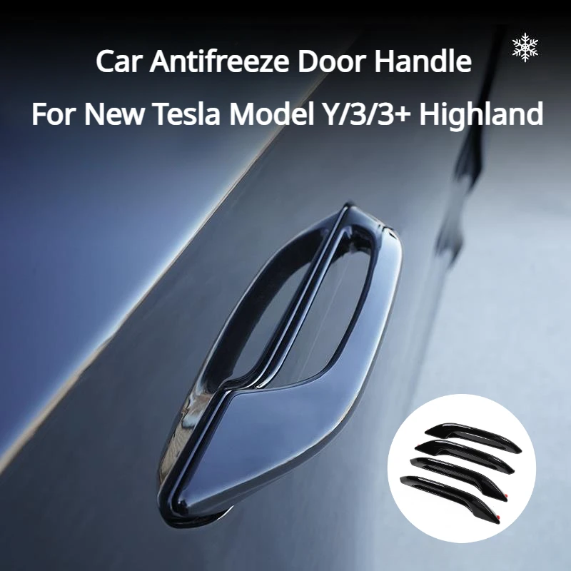 Car Antifreeze Door Handle for New Tesla Model Y/3/3+ Highland 2024 Frost Proof Door Handle Patch Cover Car Modification Parts 