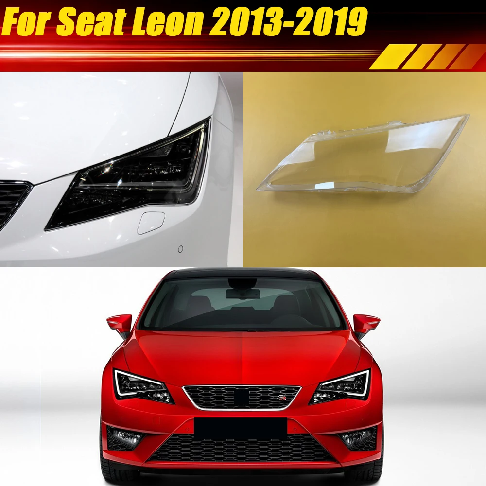 

For Seat Leon 2013-2019 Headlamp Cover Transparent Headlight Shell Housing Lamp Lens Plexiglass Replace Original Lampshade