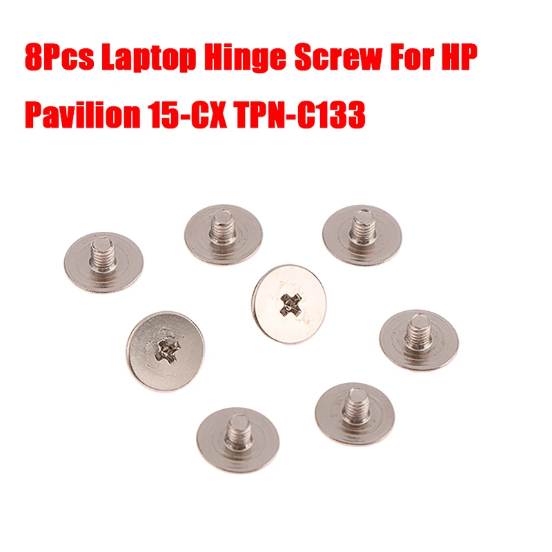 

Metal Flat Head Cross Head Screws - 8Pcs/Set For Pavilion 15-CX Series TPN-C133 Laptop Assembly Hinge Screws Kit
