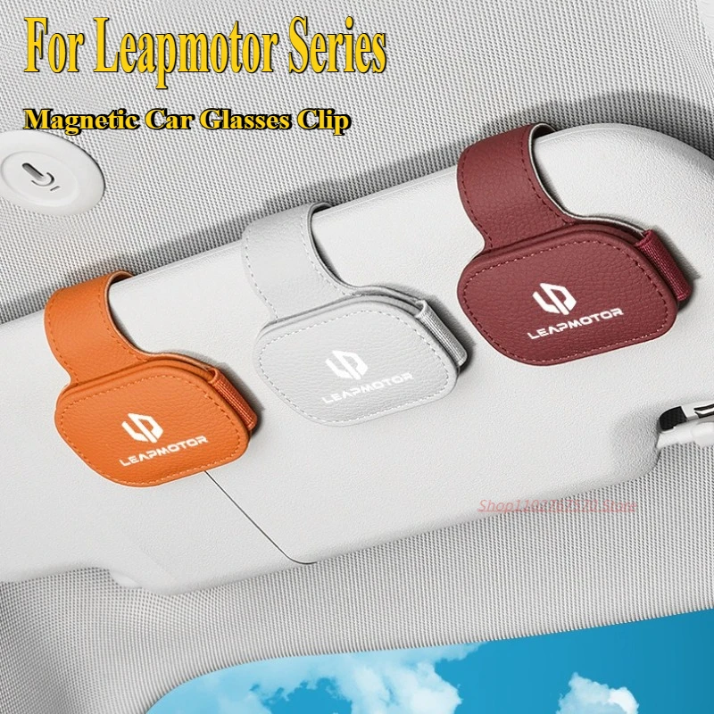 

For Leapmotor C01 T03 S01 C11 Car Glasses Clip Multi Functional Sun Visor Magnetic Storage Sunglasses Clip Interior Accessory
