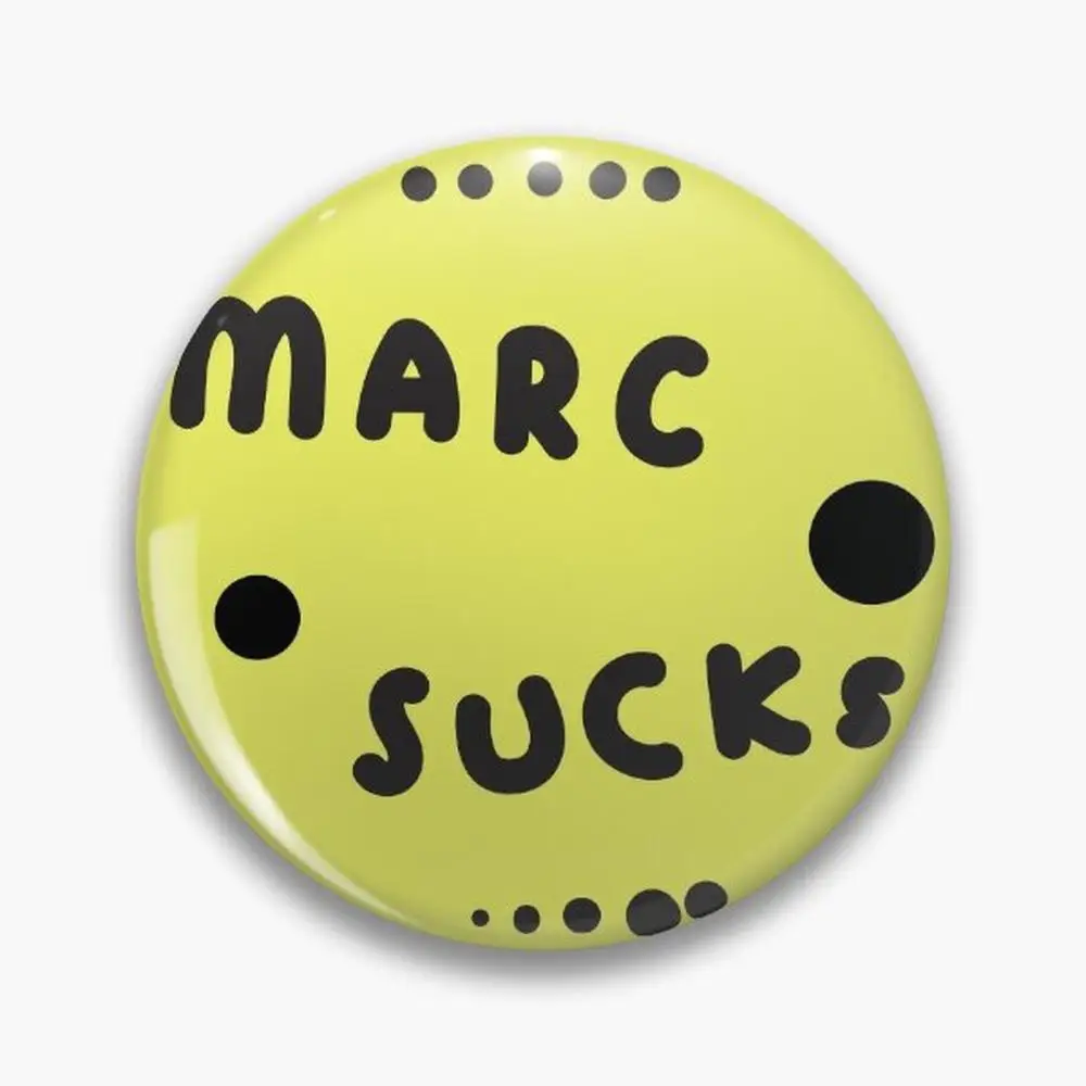 marc sucks pin Pin Buttons Brooches  Jewelry Accessory Customize Brooch Fashion Lapel Badges