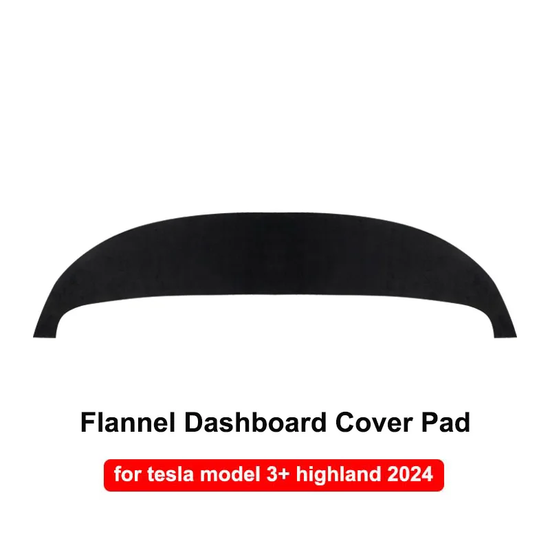 For Tesla Model 3 Highland 2024 Flannel Dashboard Cover Pad Sunshade Protector Anti-UV Mat Sun Shading Non-slip Car Accessories