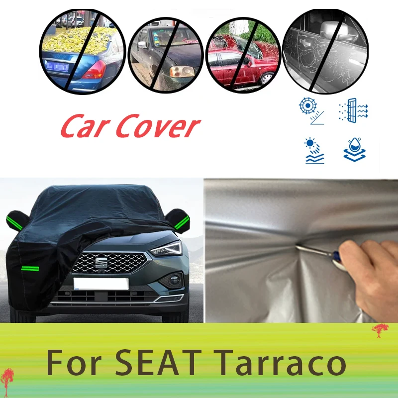 

For SEAT Tarraco Outdoor Protection Full Car Covers Snow Cover Sunshade Waterproof Dustproof Exterior Car accessories