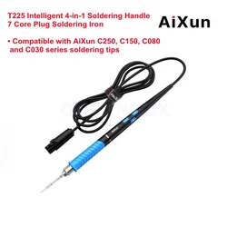 AiXun T225 High-precision 4-IN-1 Soldering Handle Automatic Standby 7-Core Plug Fast Heating Soldering Iron PCB IC Chips Repair