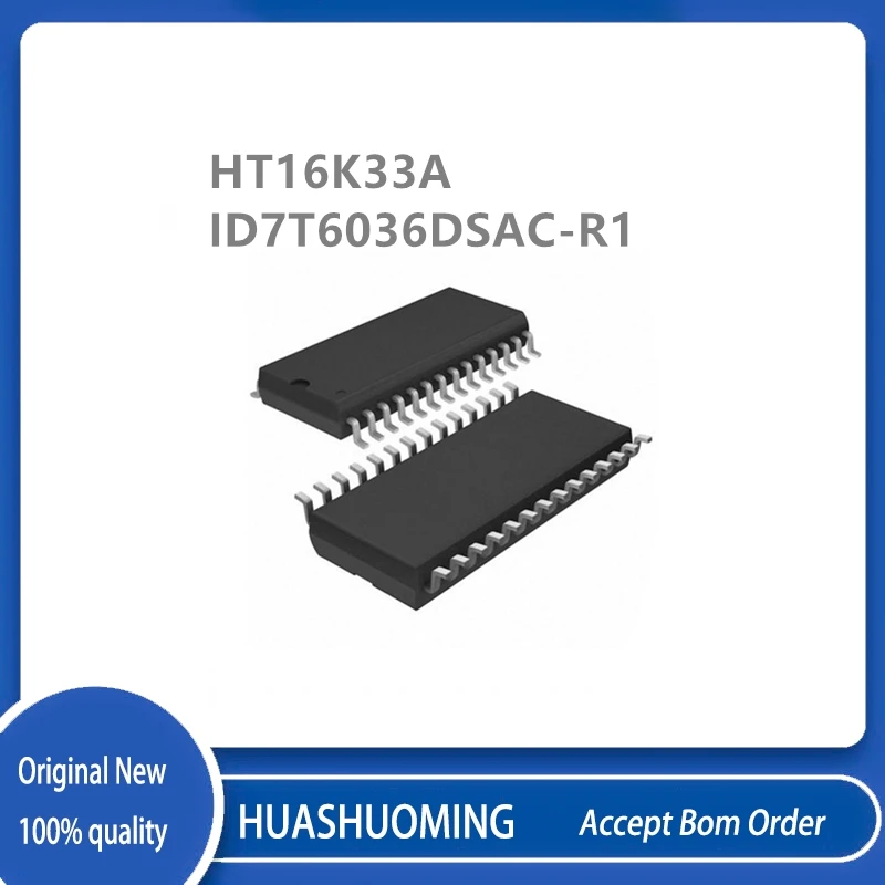 10Pcs/Lot   HT16K33 HT16K33A ID7T6036DSAC-R1 ID7T6036D  SOP-28