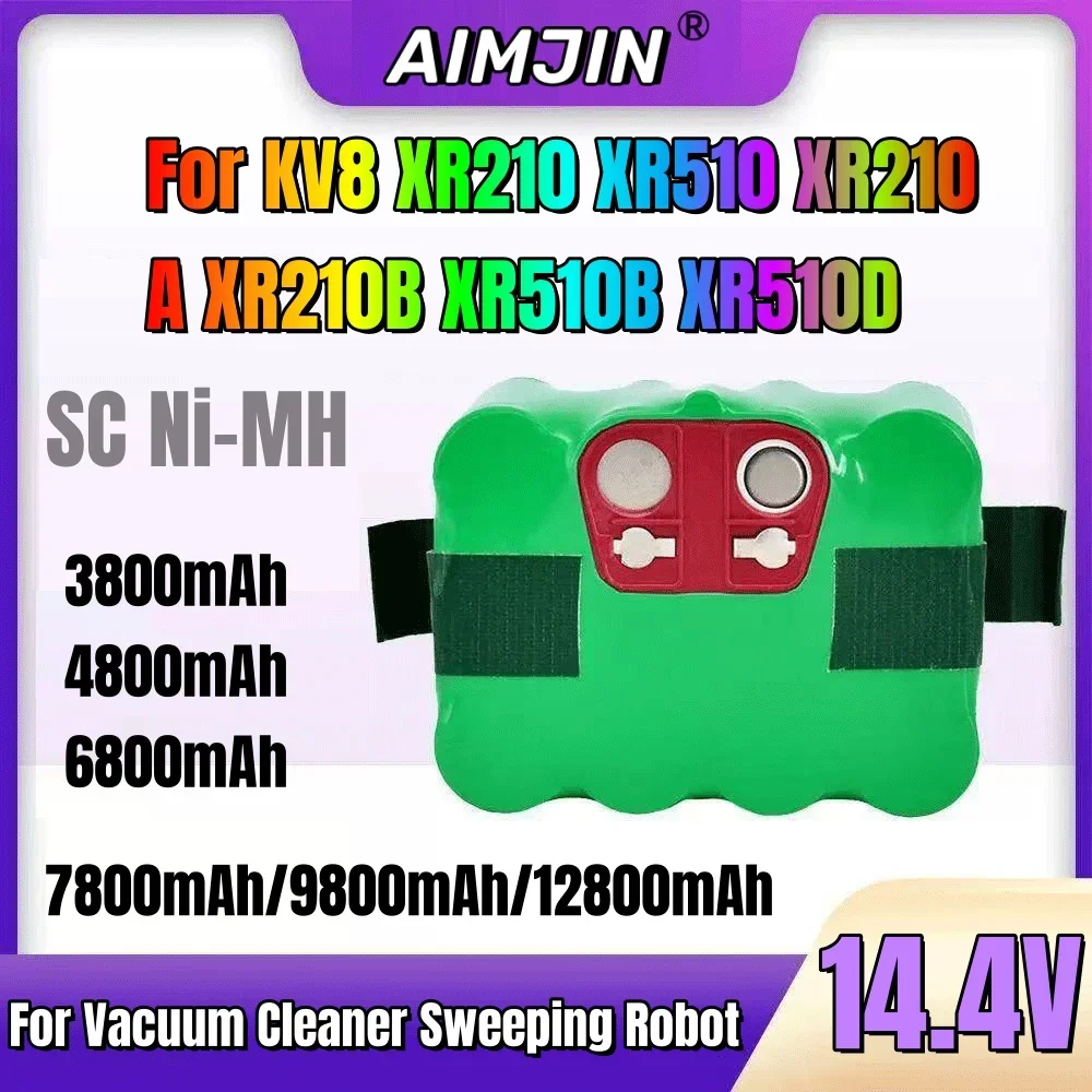 SC Ni-MH Rechargeable 14.4V 6800mAh Battery Vacuum Cleaner Sweeping Robot For KV8 XR210 XR510 XR210A XR210B XR510B XR510D