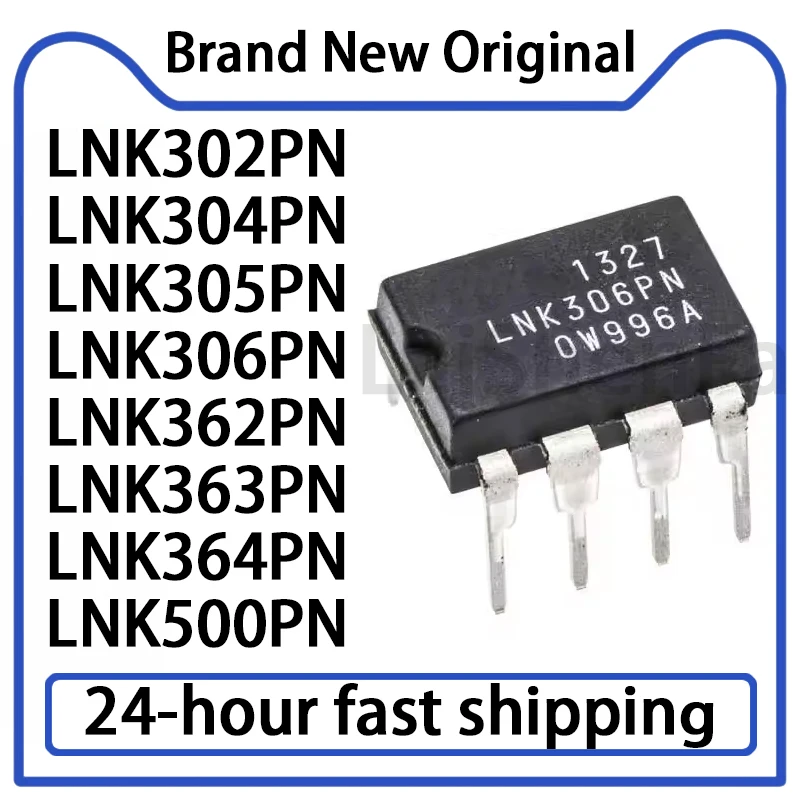 1PCS LNK302PN LNK304PN LNK305PN LNK306PN LNK362PN LNK363PN LNK364PN LNK500PN LNK302 LNK306 LNK362 LNK363 DIP-8 New IC Chip