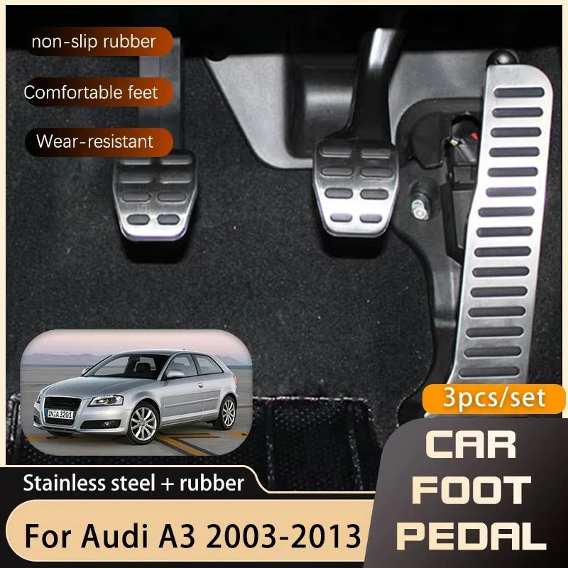 Image of AT MT Auto Fußpedale Für Audi A3 8P MK2 2003-2013 Gaspedal Pad Gasbremse Edelstahl rutschfeste Restfoot Zubehör