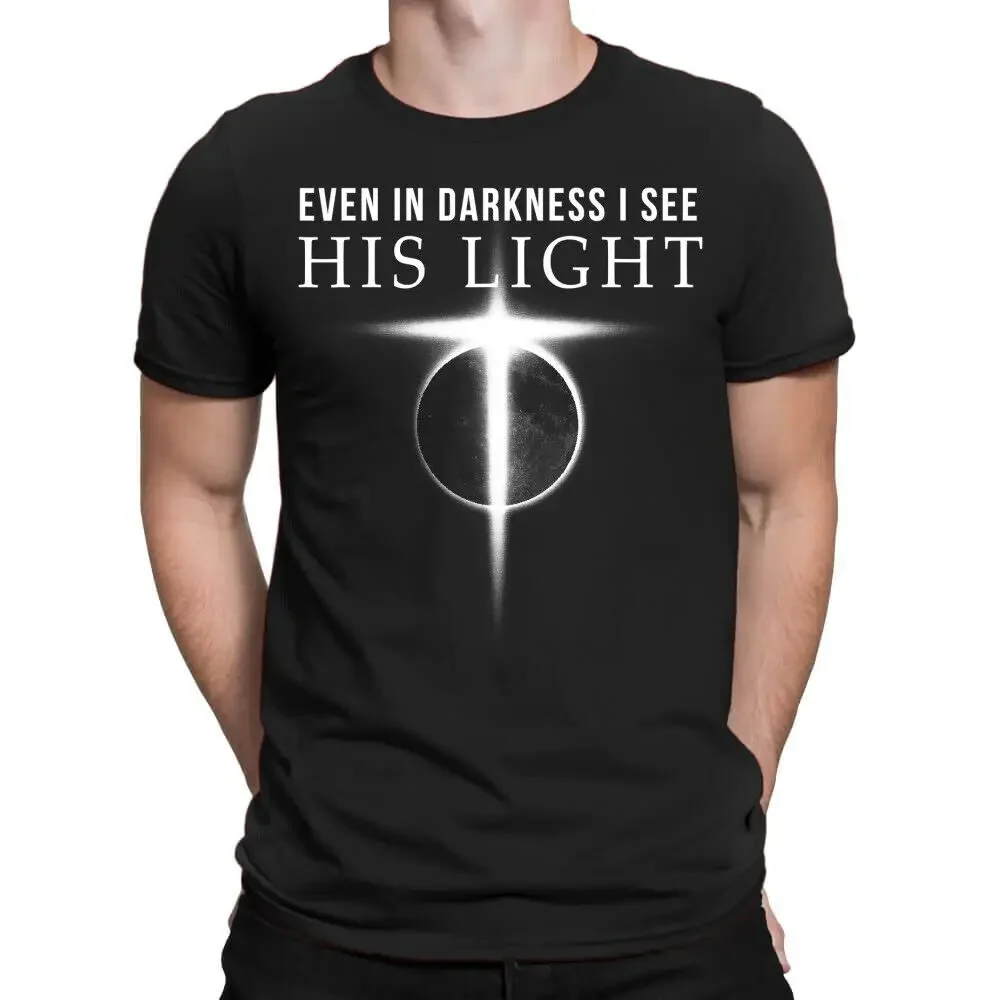 In Darkness I See His Light Christian S Gift Men T-Shirt High Quality 100%Cotton Short Sleeve