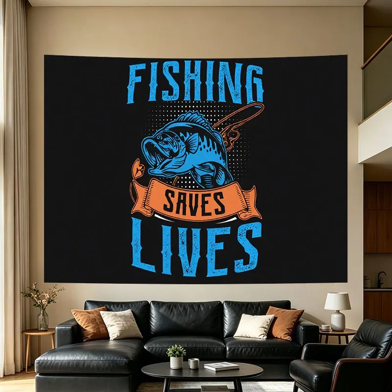 Fishing Saves Lives Inspirational Wall Tapestry Tapestry Decor for Man Cave Fishing Lover Gift
