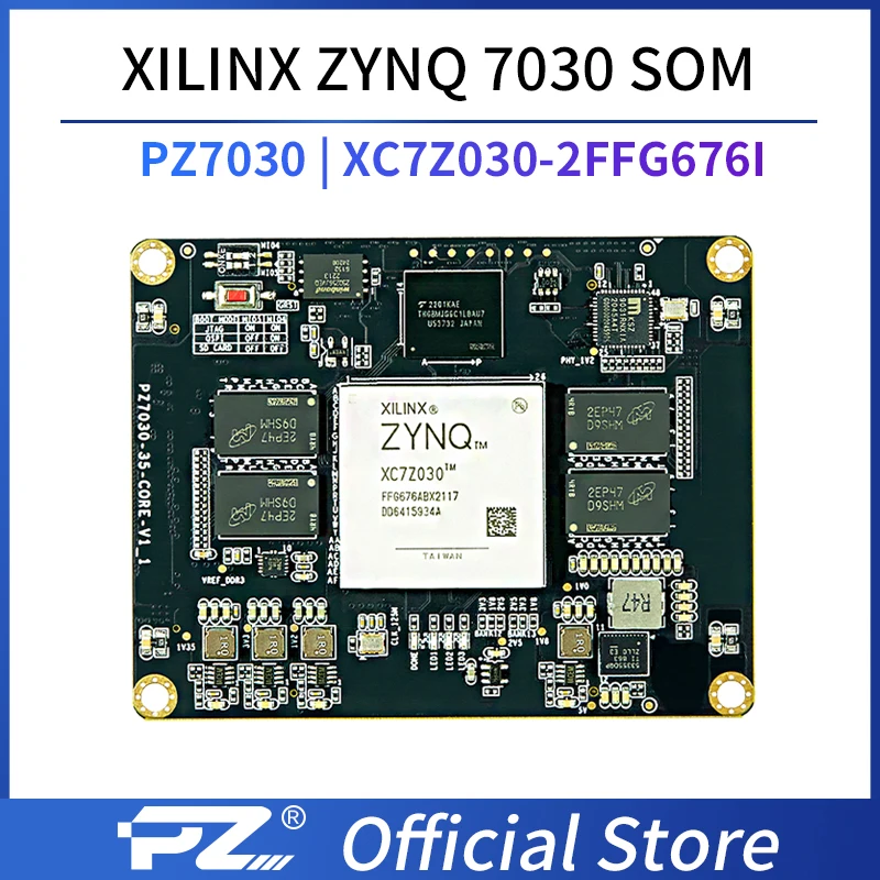 

Puzhi 7030 SOM 676I Xilinx Zynq-7000 SoC XC7Z030 FPGA Core Board Industrial Grade System on Module ZYNQ 7000