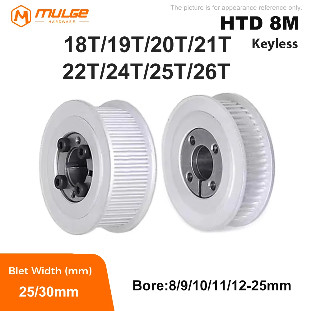 HTD 8M Timing Pulley Keyless Bushing 18T/19T/20T/21T/22T/24T/25T/26Teeth For Belt Width 10/15/20/25mm HTD 8M Pulley Keyless