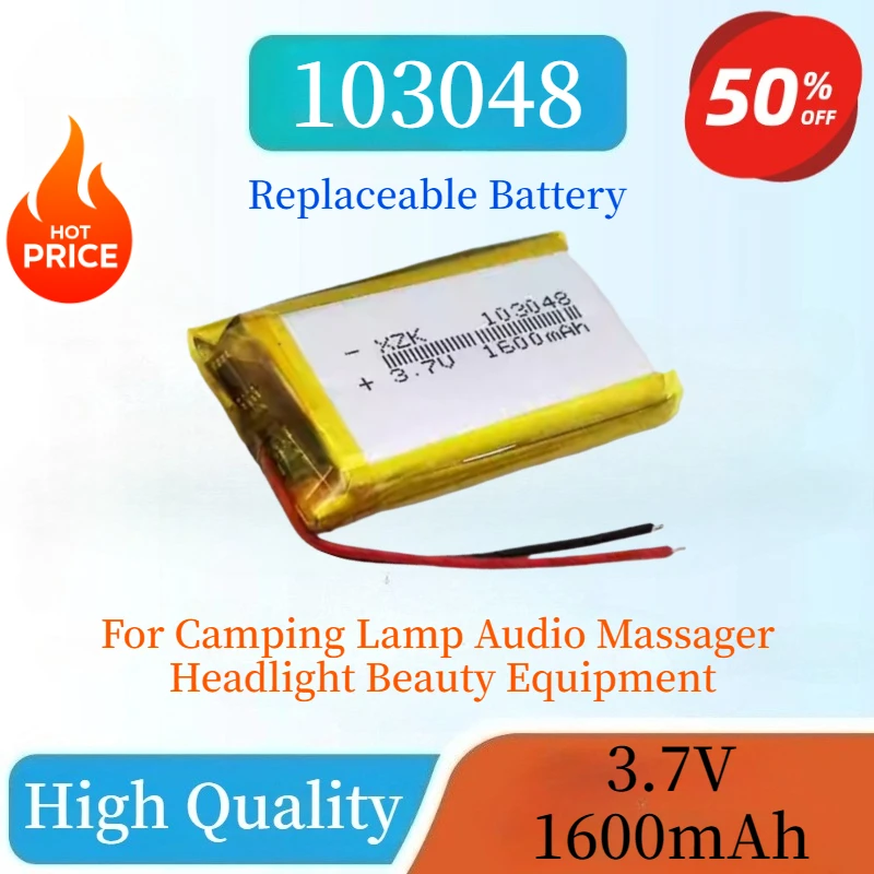 

Brand New 103048 Rechargeable Lithium Polymer Battery 3.7V 1600mAh for Camping Lamp Audio Massager Headlight Beauty Equipment