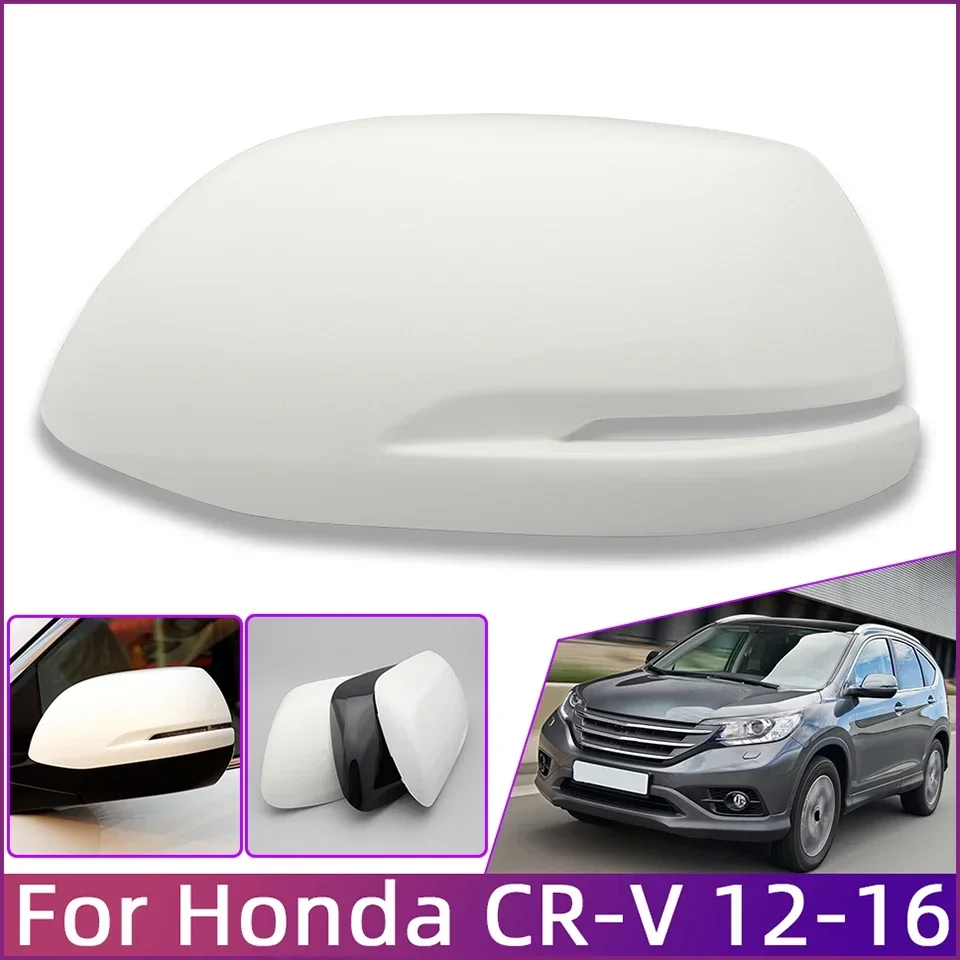 

Car Accessories Rearview Mirror Cover Shell Housing Lid Wing Mirror Cap For Honda CRV CR-V 2012 2013 2014 2015 2016 With Color