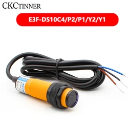 E3F-DS10C4/P1/P2/Y1/Y2 proximity switch photoelectric sensor switch 6-36VDC 90~250VAC output: NPN PNP distance: 10cm